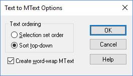 Dialog Text To Mtext Options