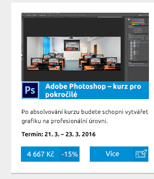 Adobe Photoshop – kurz pro pokročilé