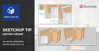 SketchUp – tip: využití nástroje dělení