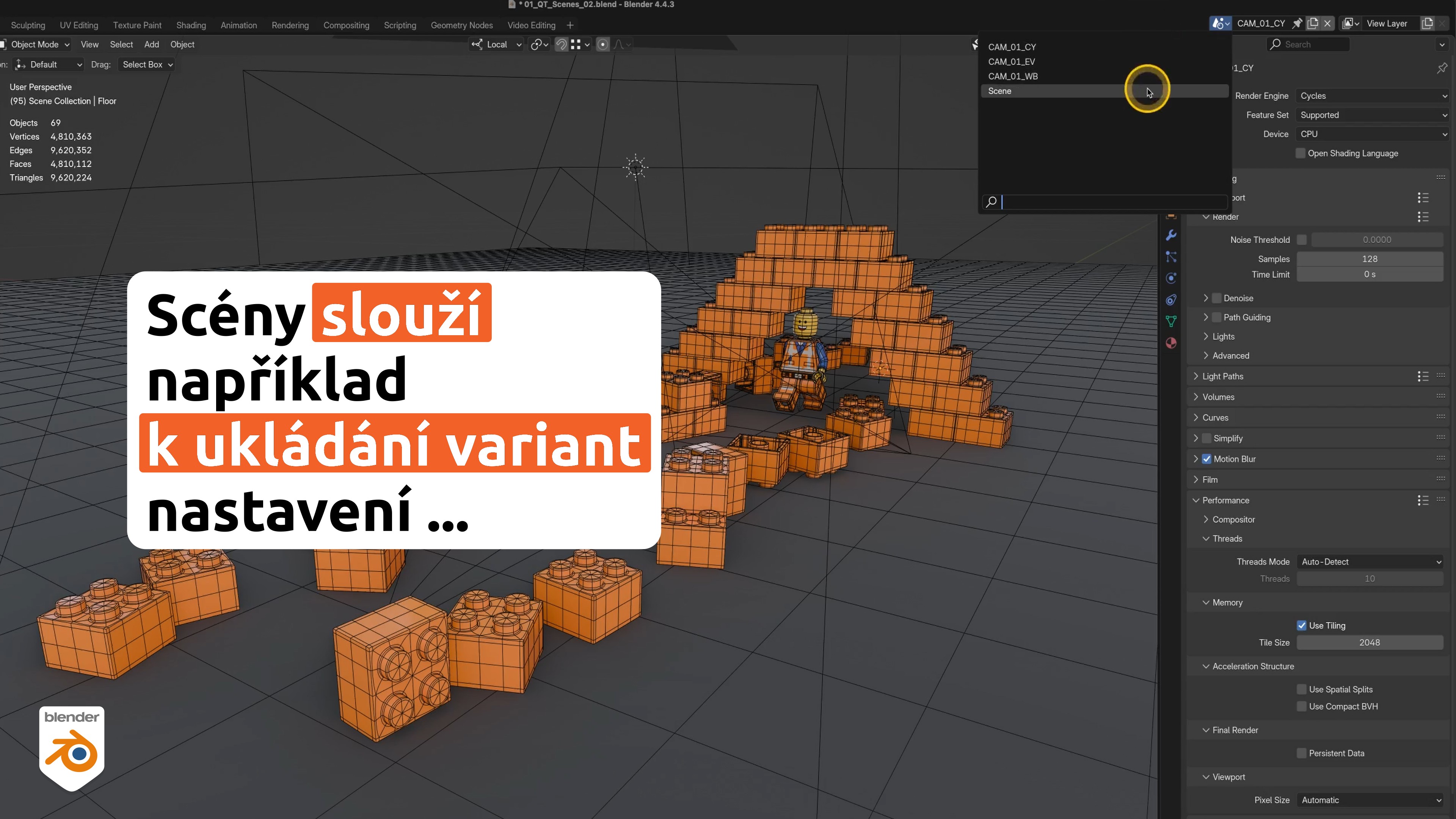 Scény v programu Blender slouží k ukládání variant nastavení