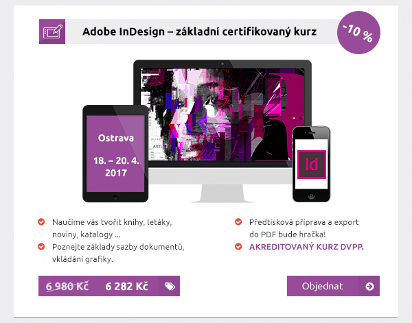 Adobe InDesign – základní certifikovaný kurz