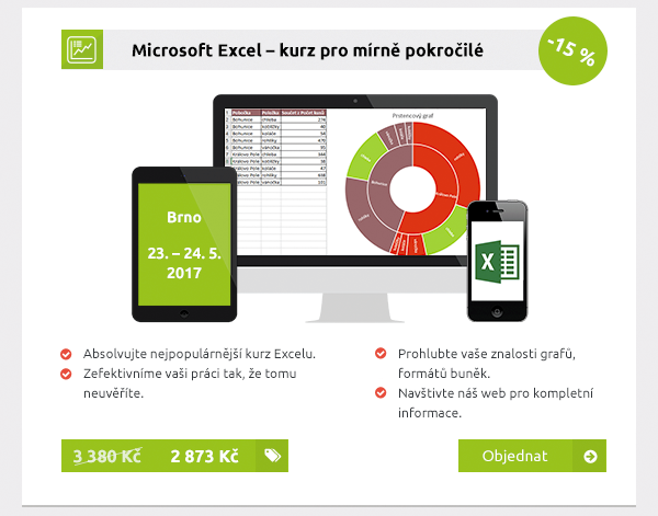 Microsoft Excel – kurz pro mírně pokročilé, Brno, 23. – 24. 5. 2017,Absolvujte nejpopulárnější kurz Excelu. Zefektivníme vaši práci tak, že tomu neuvěříte.Prohlubte vaše znalosti grafů, formátů buněk. Navštivte náš web pro kompletní informace. 2 873 Kč / -15 %